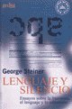 Lenguaje y silencio : ensayos sobre la literatura, el lenguaje y lo inhumano