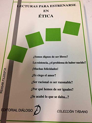 LECTURAS PARA ESTRENARSE EN ETICA (SIN COLECCION)