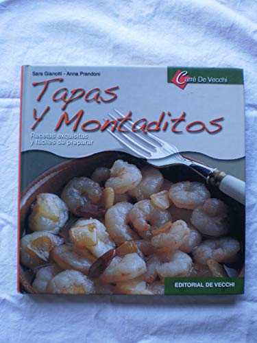 Tapas y montaditos (Carre De Vecchi)