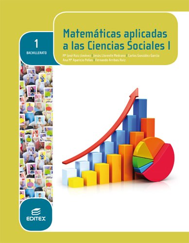 Matemáticas aplicadas a las Ciencias Sociales I 1º Bachillerato (LOMCE) - 9788490785041