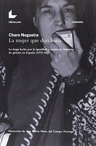 La mujer que dijo basta