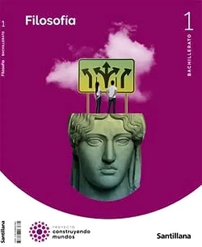 Filosofía 1BTO CM cast - 9788468067681 (CONSTRUYENDO MUNDOS)