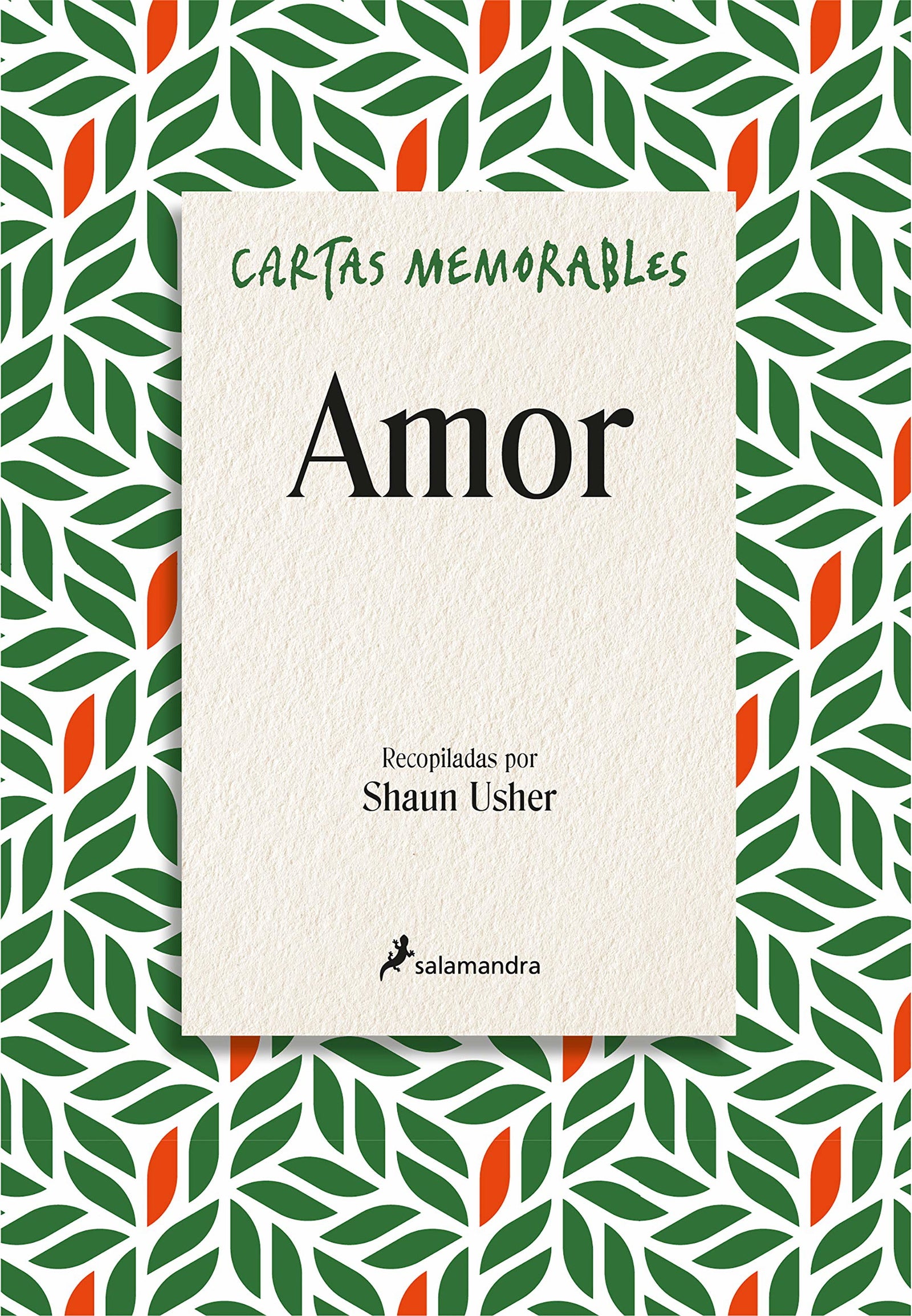 Cartas memorables: Amor (Salamandra Narrativa)