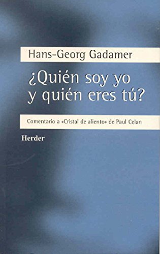 ¿Quién soy yo y quién eres tú?: Comentario a 