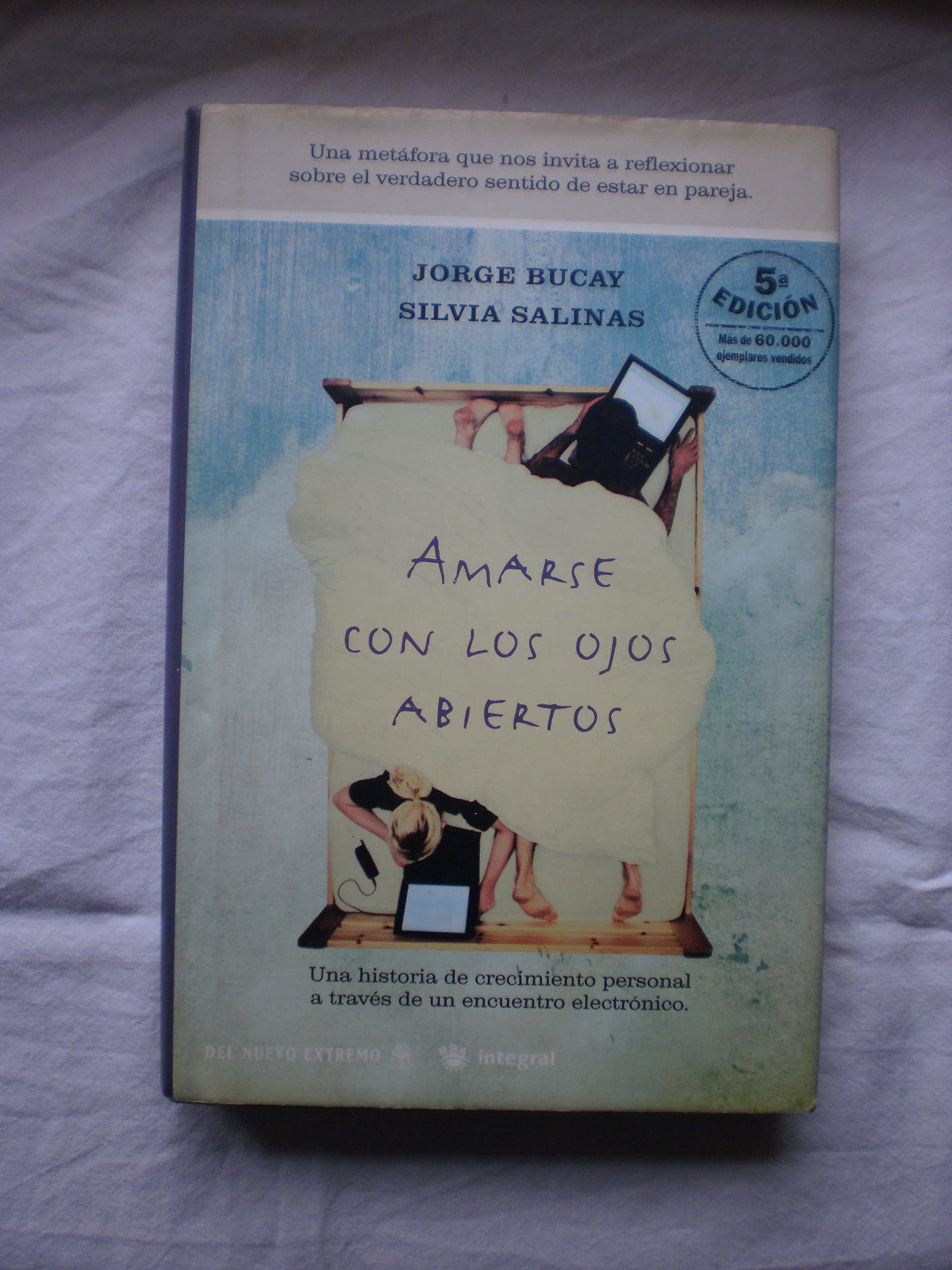 Amarse con los ojos abiertos