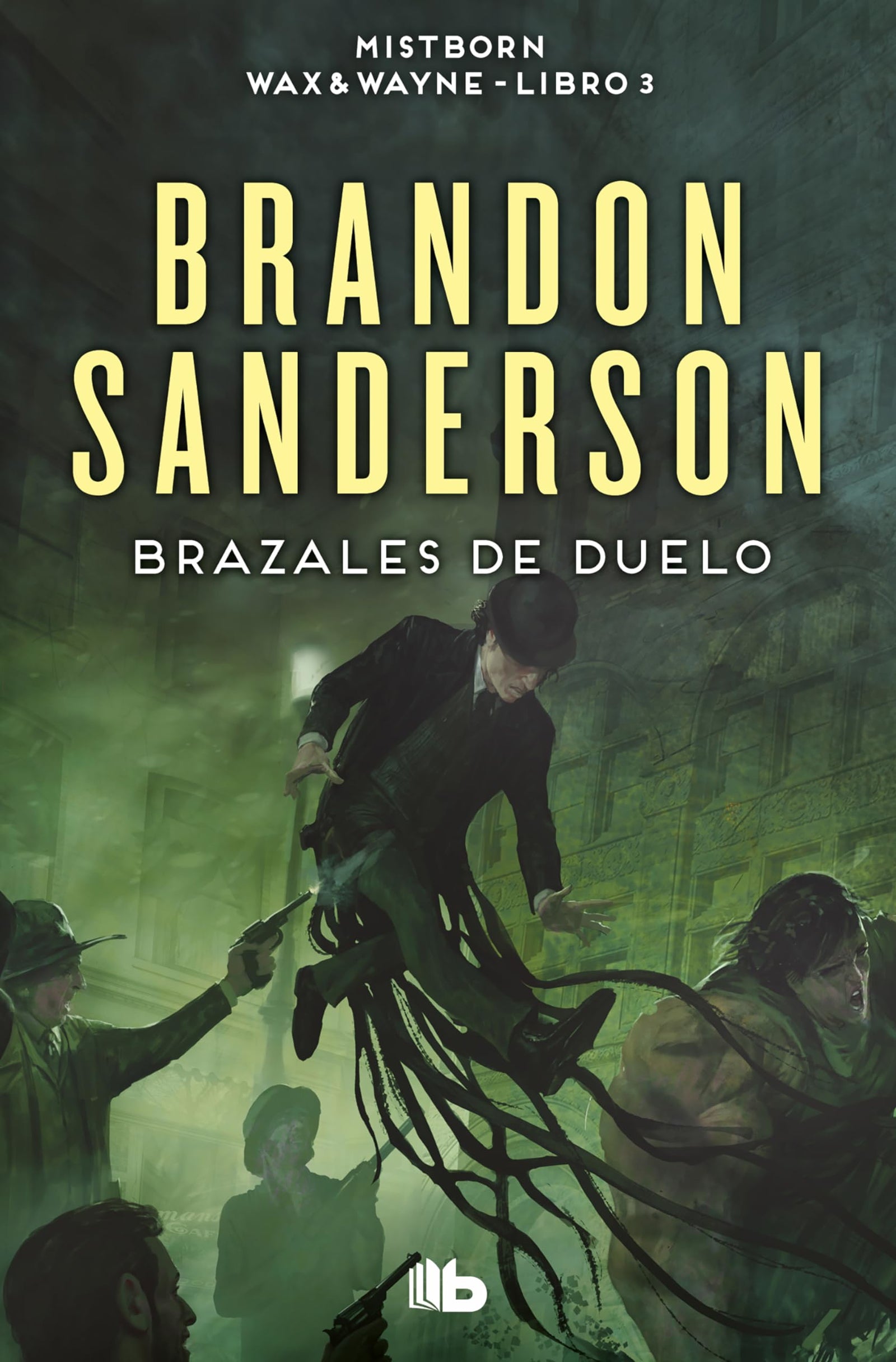 Brazales de Duelo (Wax & Wayne 3): Una novela de Mistborn (Ficción)
