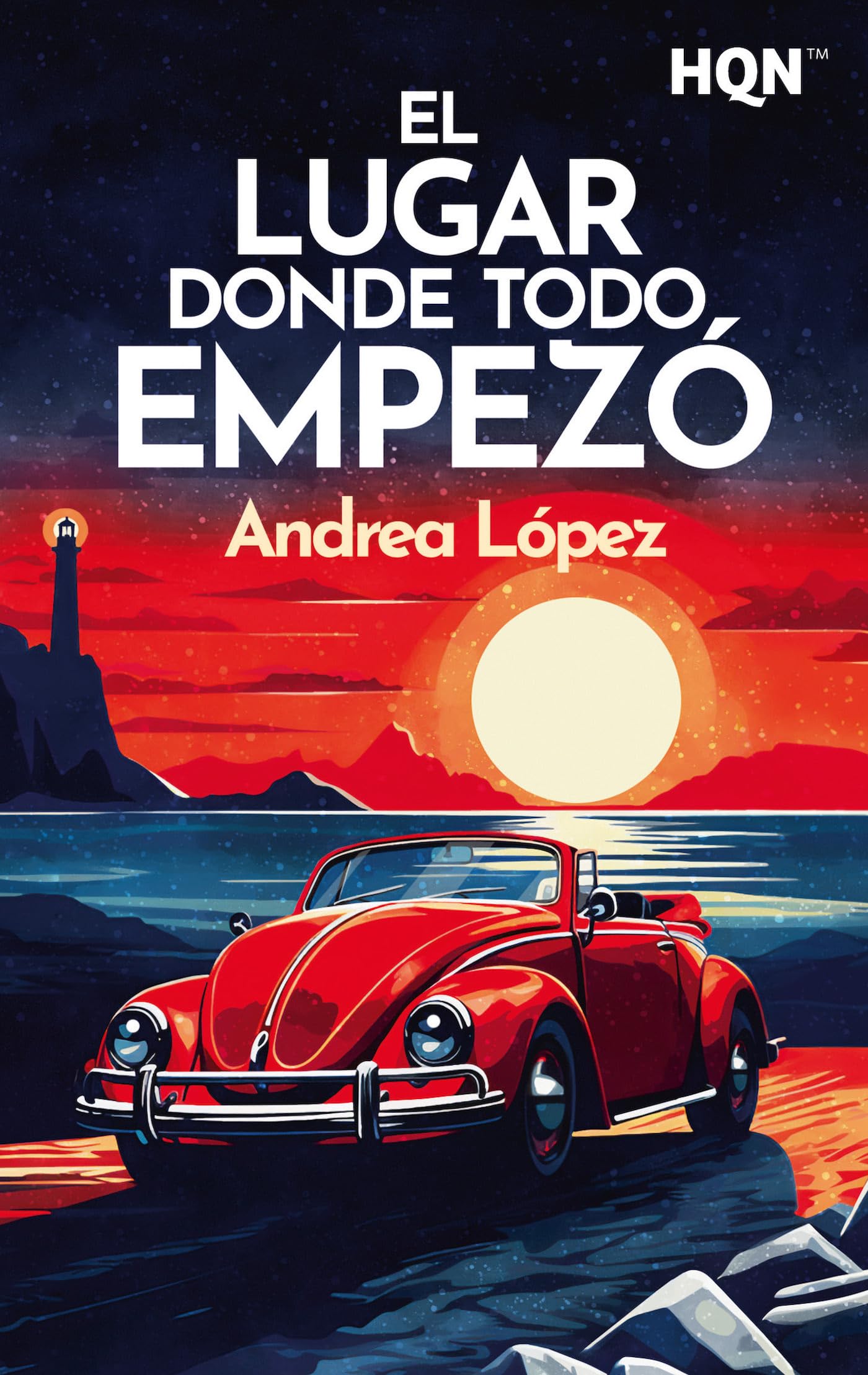 El lugar donde todo empezó: 281 (HQN)