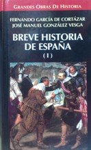 Breve Historia De Espana (I)
