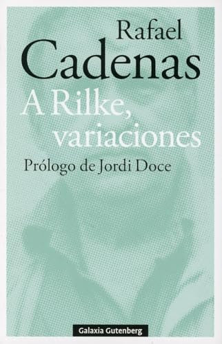 A Rilke, variaciones