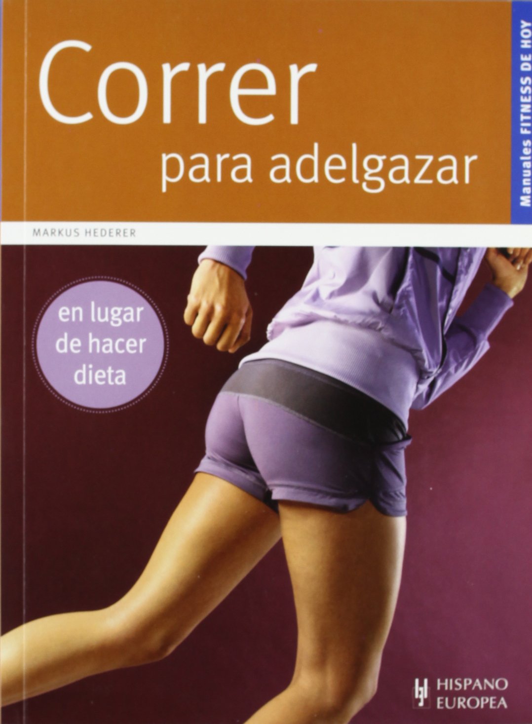 Correr para adelgazar (Fitness de hoy)