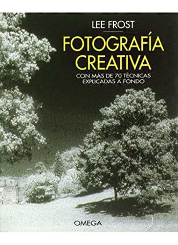 FOTOGRAFIA CREATIVA (FOTO,CINE Y TV-FOTOGRAFÍA Y VIDEO)