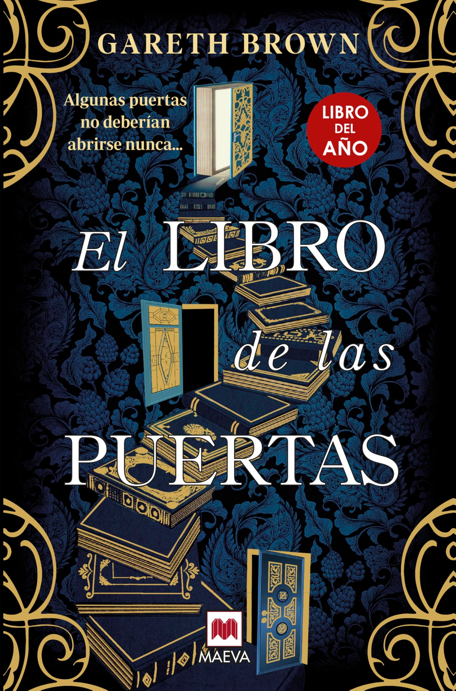 El libro de las puertas: Algunas puertas no deberían abrirse nunca... (Grandes Novelas)