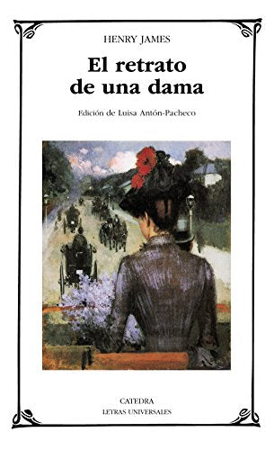 El retrato de una dama (Letras Universales)