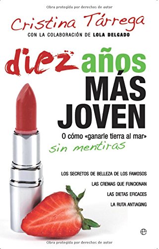 Diez años más joven : o cómo 