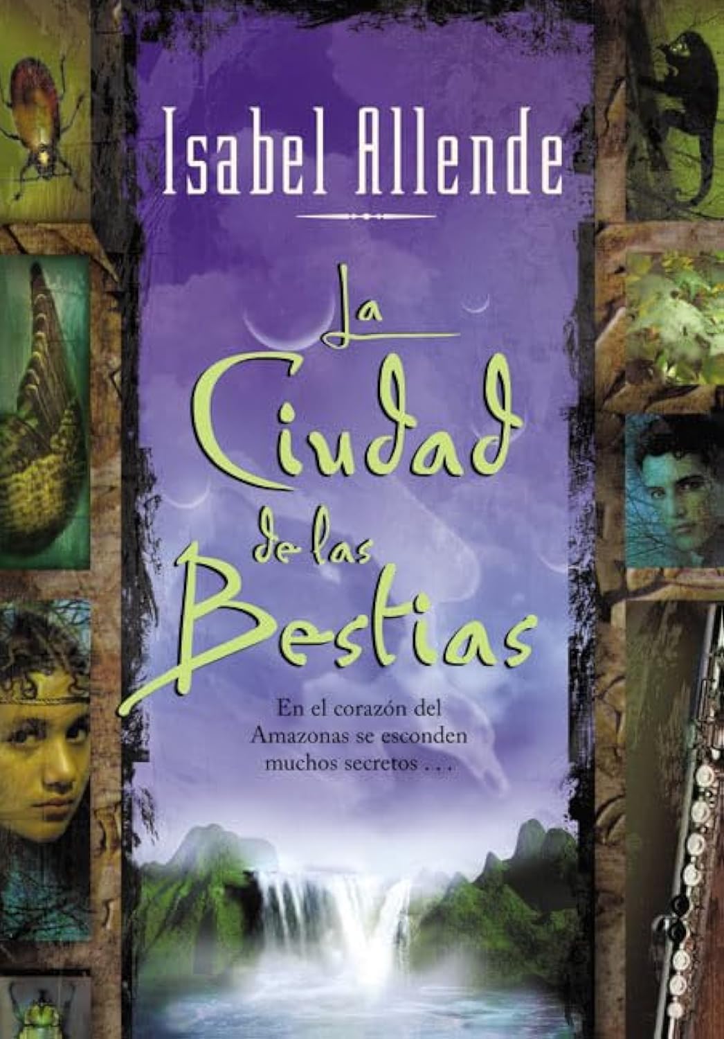 Ciudad de las Bestias, La