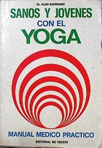 Sanos y jóvenes con el Yoga