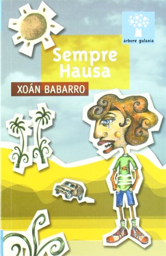 Sempre hausa (Árbore a partir de 10 anos)