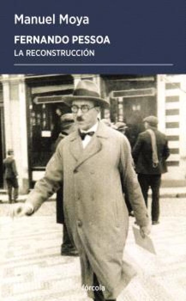 Fernando Pessoa: La reconstrucción: 78 (Periplos)