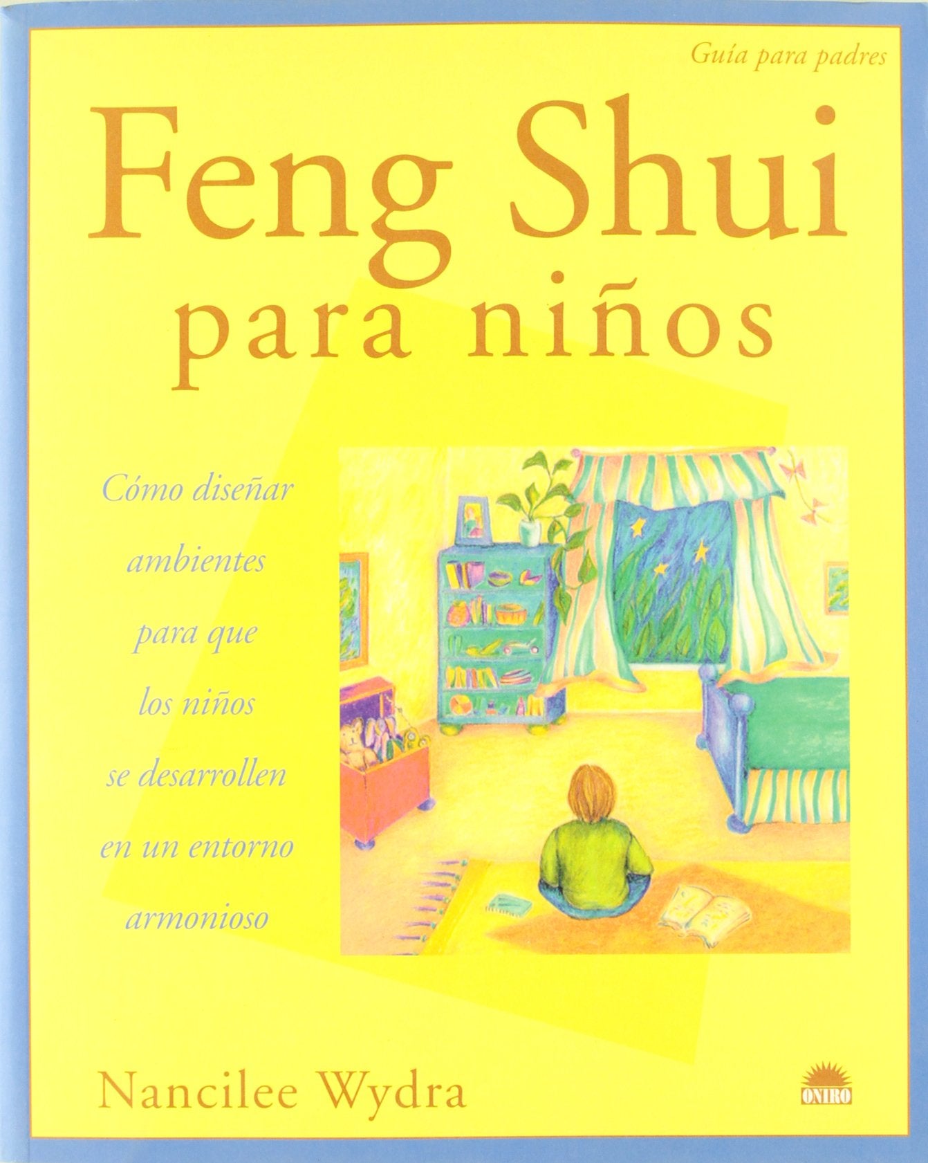 Feng Shui para ninos / Feng Shui for Kids
