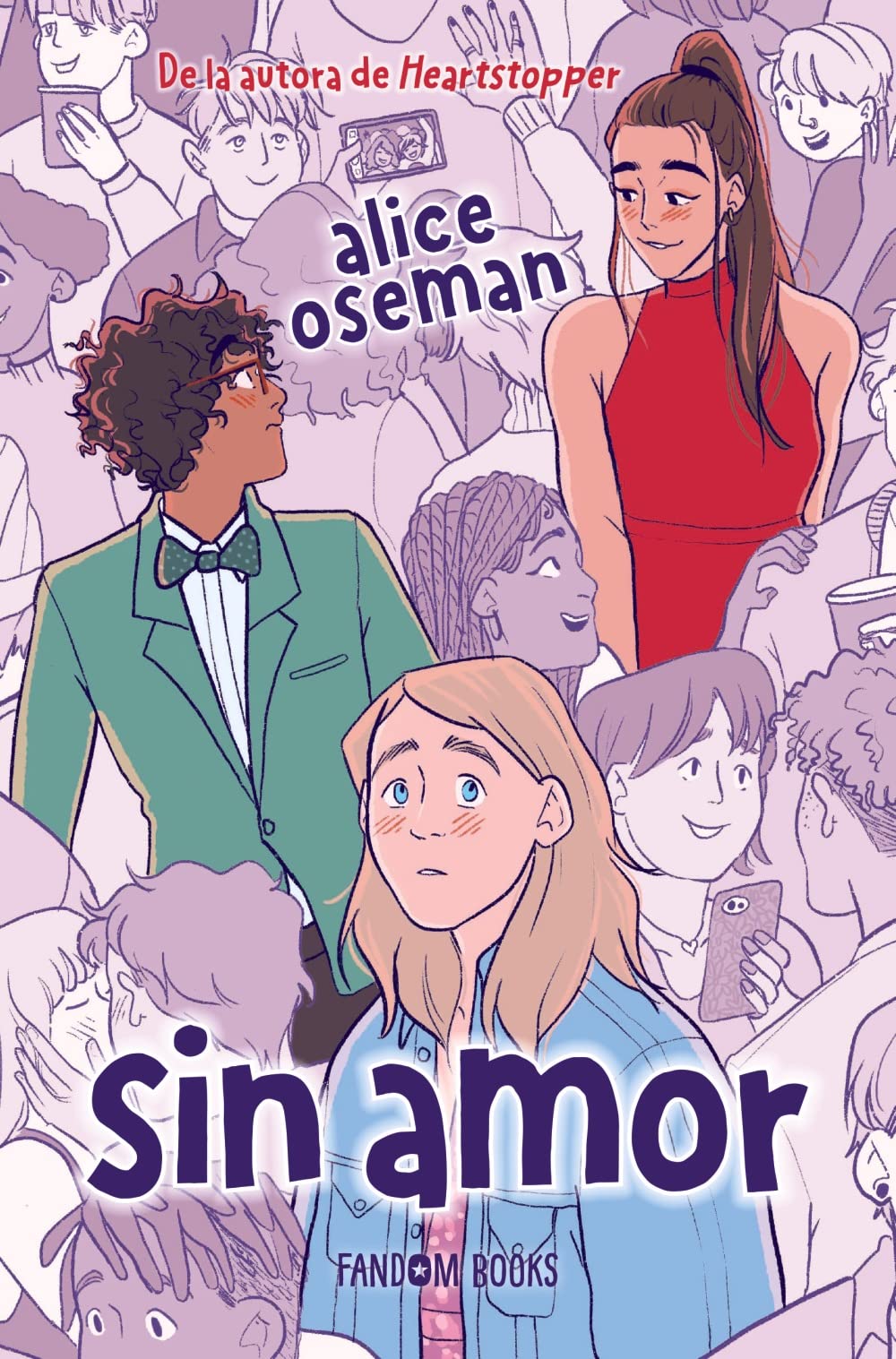 Sin amor (edición especial): Una novela autoconclusiva de la autora de Heartstopper (Realismo)