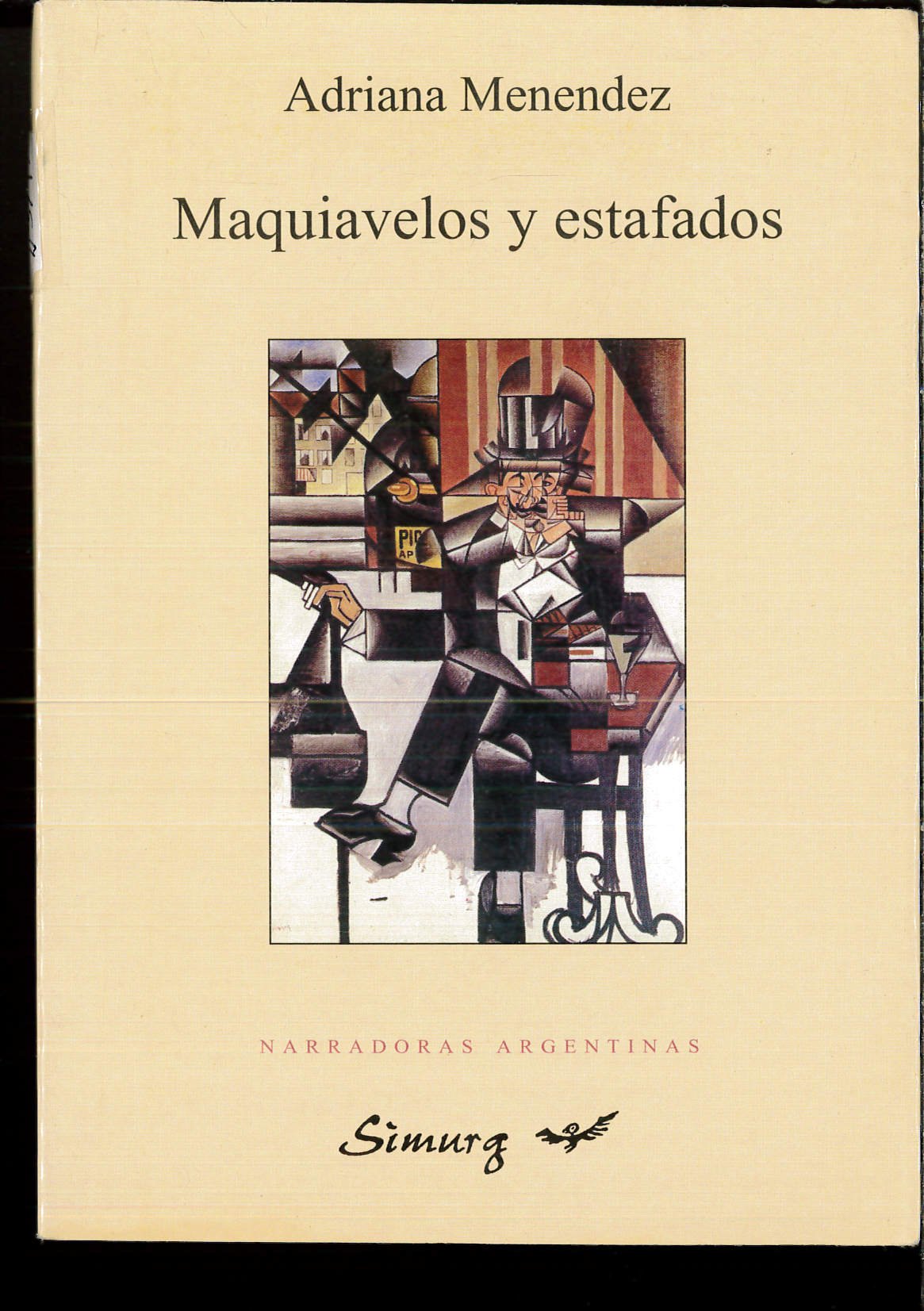 Maquiavelos y Estafados (Narradoras Argentinas)