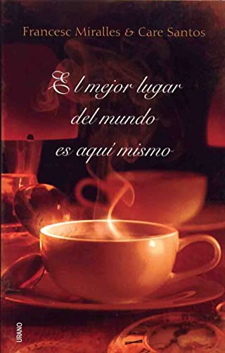 El mejor lugar del mundo es aquí mismo (Relatos)