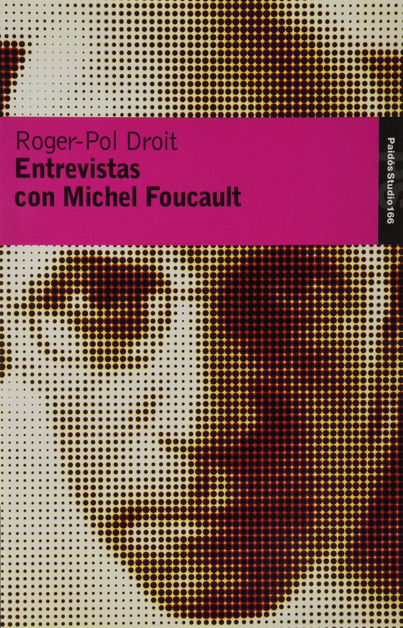 Entrevistas con Michel Foucault: 1 (Básica)