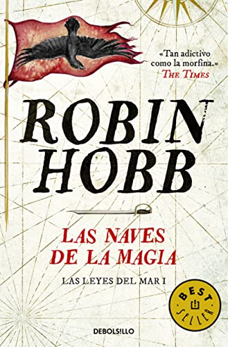 Las naves de la magia (Las leyes del mar 1) (Best Seller)