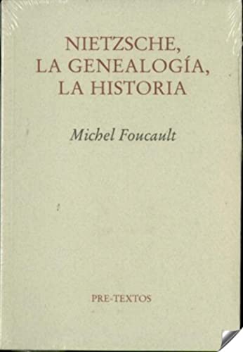 Nietzsche, la Genealogía, la Historia: 95 (Ensayo)