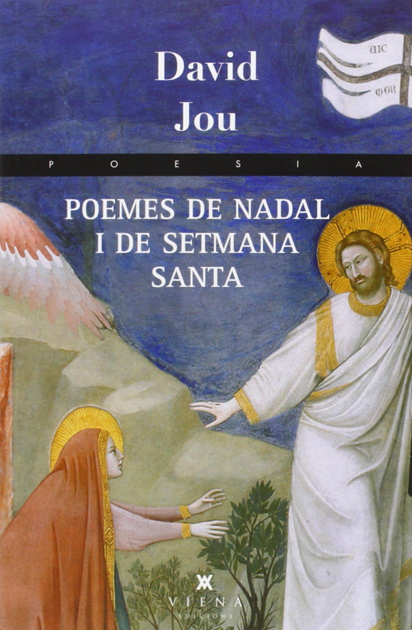 Poemes De Nadal I De Setmana Santa: 182 (Poesia)