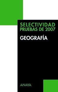 Selec. geografia (pruebas 2007)
