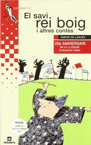 El savi rei boig i altres contes: 4 (Grumets)