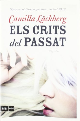 Els Crits Del Passat (ARA MINI)