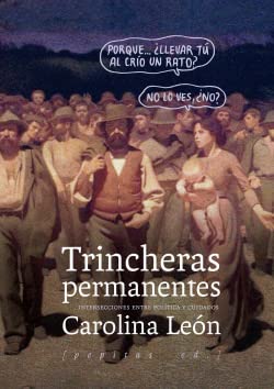 Trincheras permanentes: Intersecciones entre política y cuidados (FONDO)