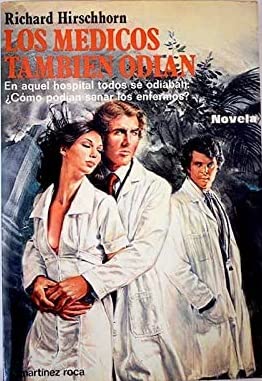 Los médicos también odian