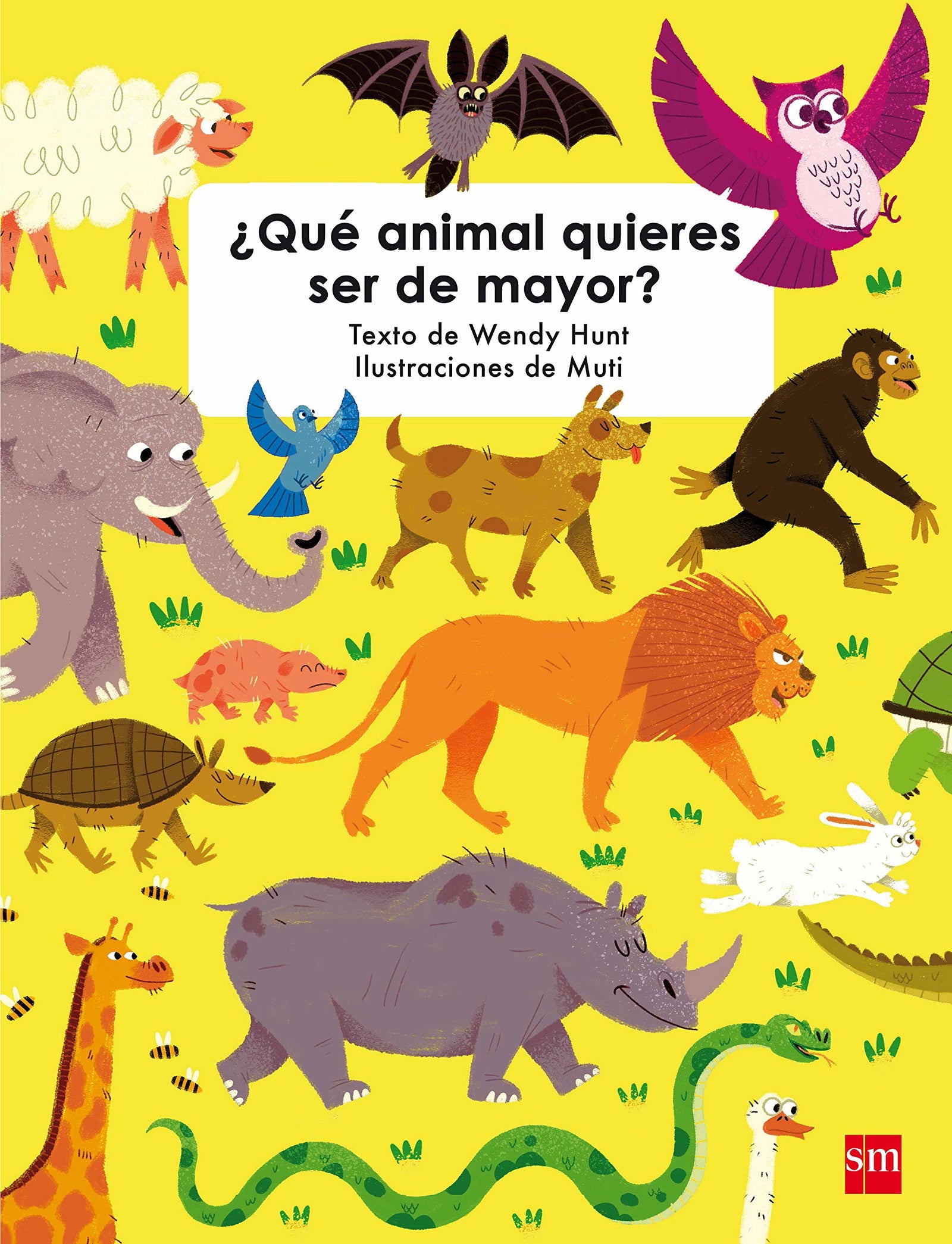 ¿Qué animal quieres ser de mayor? (SIN COLECCION)