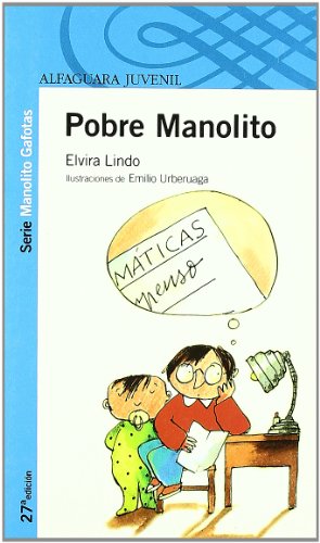 POBRE MANOLITO.