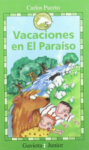 Vacaciones en El Paraiso (Gaviota junior / Los niños del unicornio / Los niños del Unicornio)