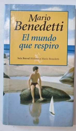 El Mundo Que Respiro