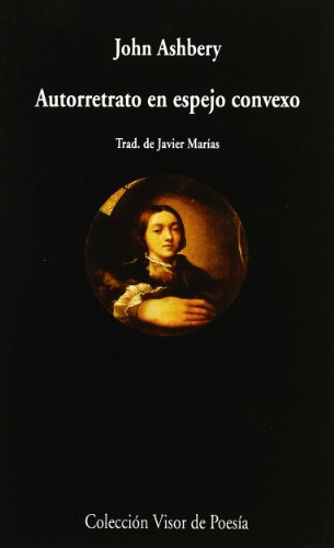 Autorretrato en espejo convexo: 247 (Visor de Poesía)