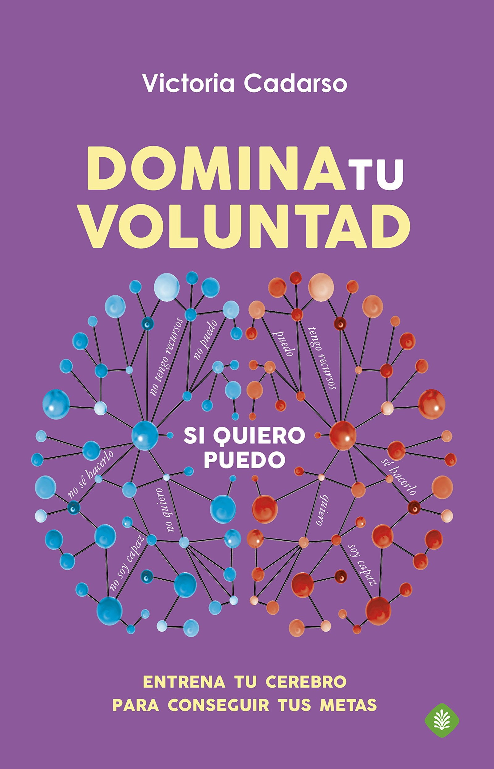 Domina Tu Voluntad (Palmyra)