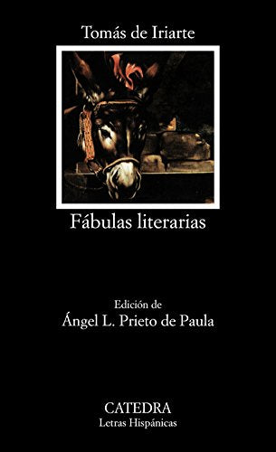 Fábulas literarias: 347 (Letras Hispánicas)