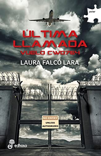 Última llamada: Vuelo CW0764 (Polar)