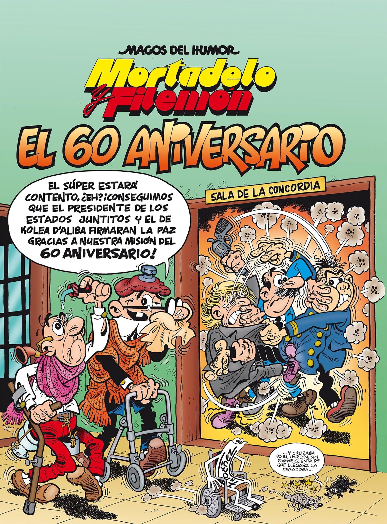 Mortadelo y Filemón: El 60 aniversario (Magos del Humor 182)