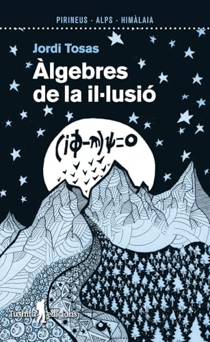 Àlgebres de la il·lusió: 14 (Pas a pas)