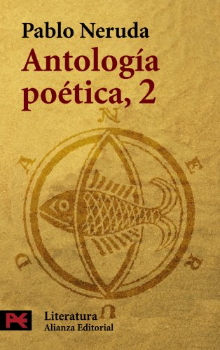 Antología poética, 2 (El Libro De Bolsillo - Literatura)