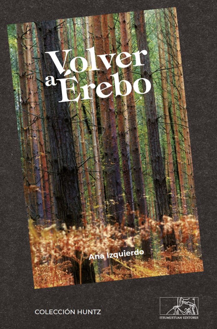 Volver a Érebo: 1 (Huntz)