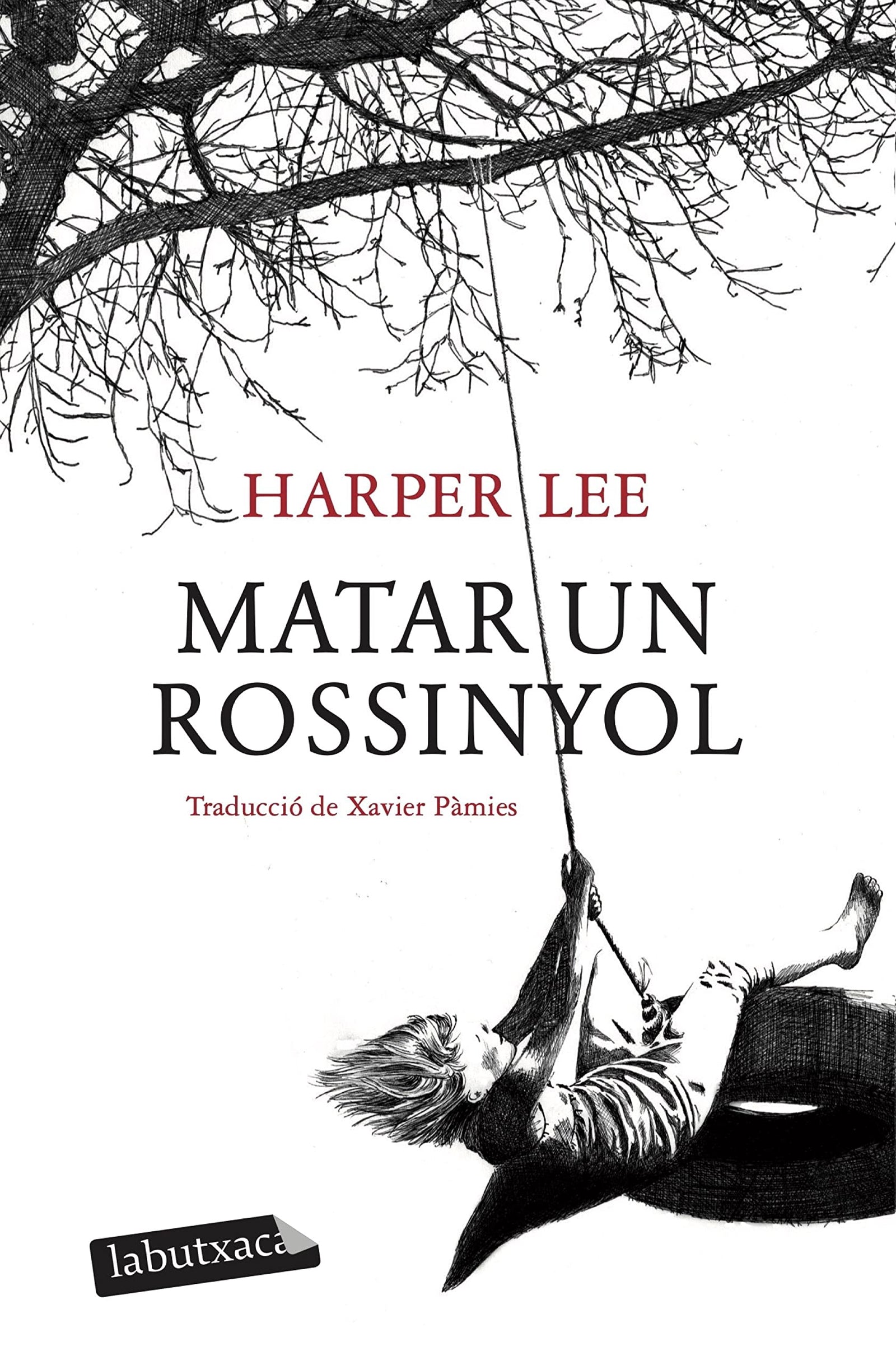 Matar un rossinyol (LABUTXACA)