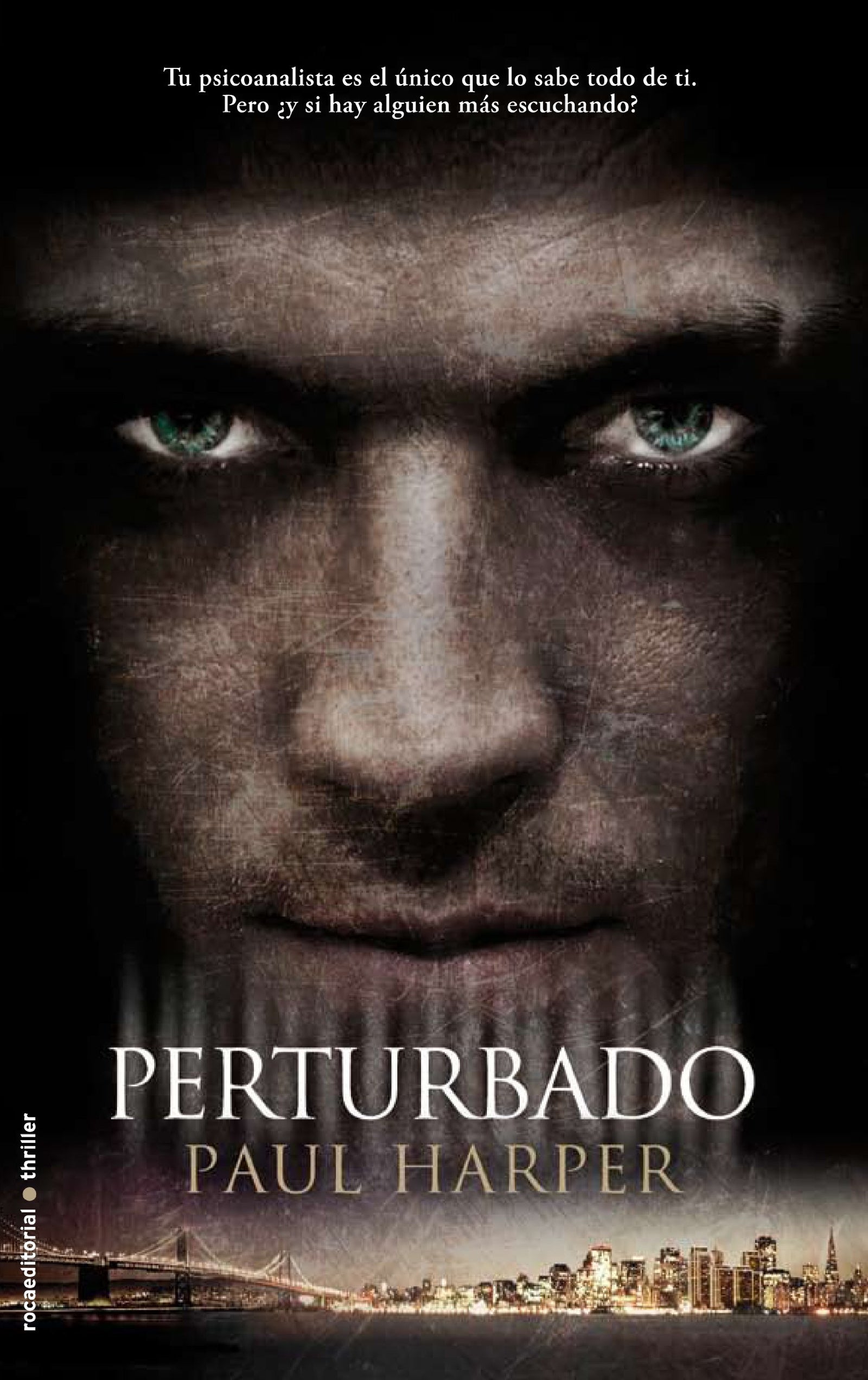 Perturbado 3ｦed (Roca Editorial Thriller)