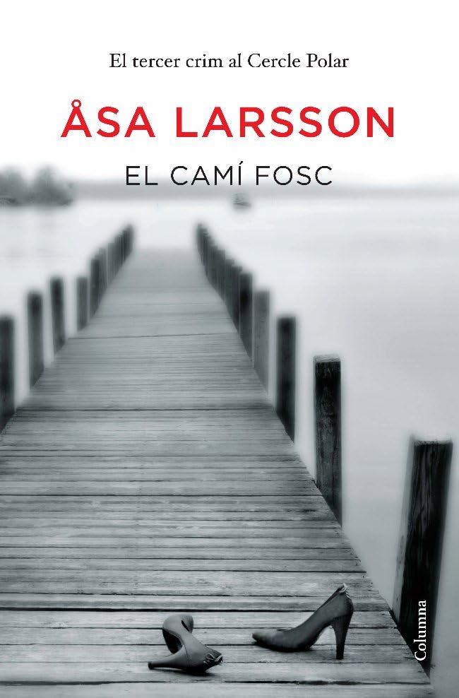 El camí fosc (Clàssica)